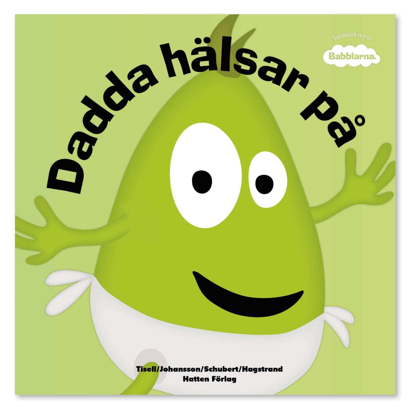 Dadda hälsar på